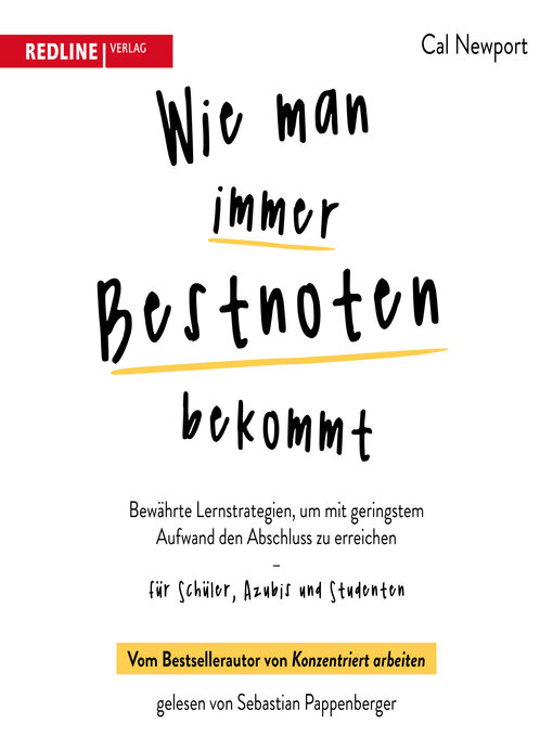 Title details for Wie man immer Bestnoten bekommt by Cal Newport - Available